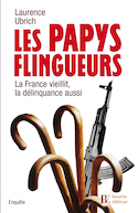 Papys flingueurs (Les)